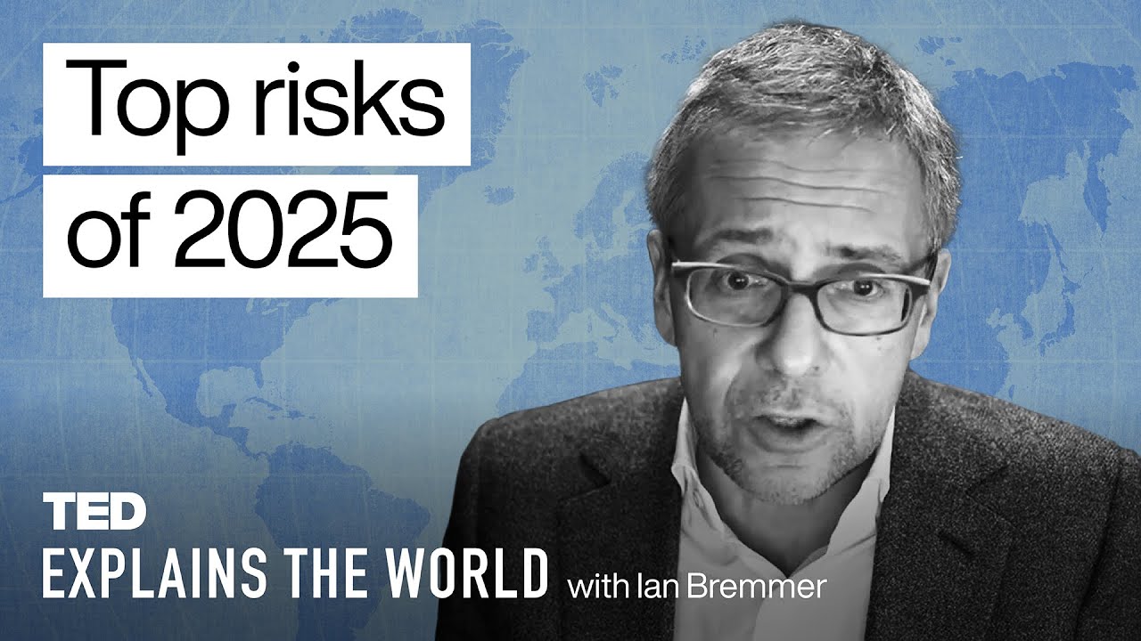 Key Global Risks for 2025 by Ian Bremmer